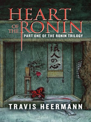 cover image of Heart of the Ronin